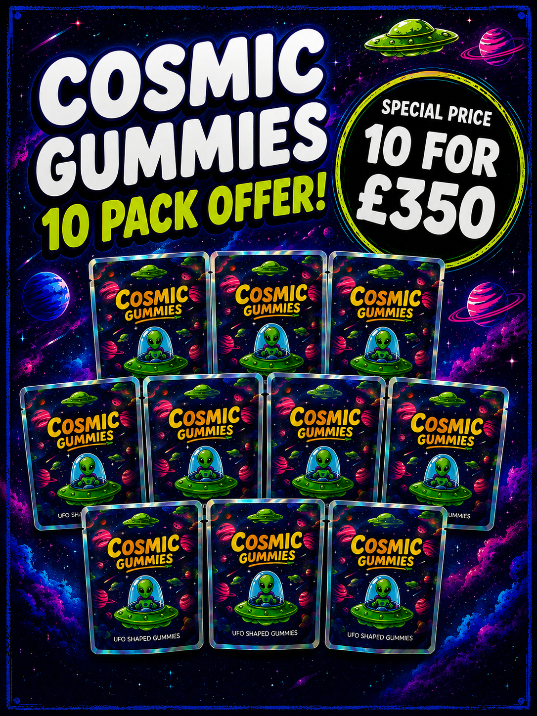 Cosmic Gummies Offer - 10 packs